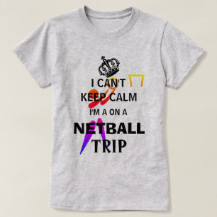 Camiseta Mantenha Calma Viagem de Netball em Slogan