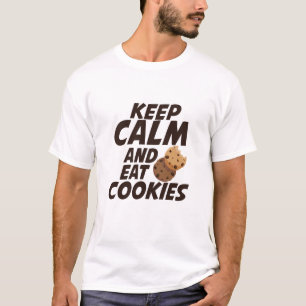 Camiseta Mantenha calmo e coma o T 1 dos biscoitos