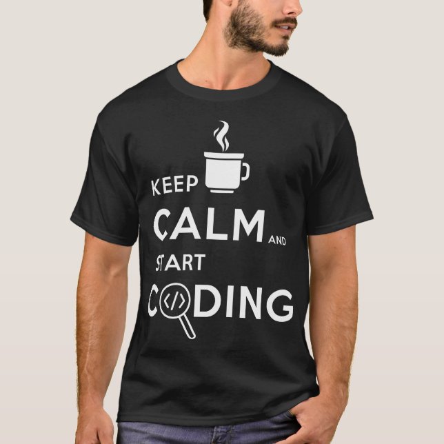 Camiseta Mantenha calmo e comece codificar (Frente)