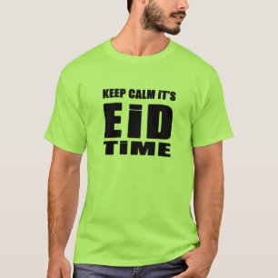 Camiseta Mantenha calmo ele é tempo de Eid
