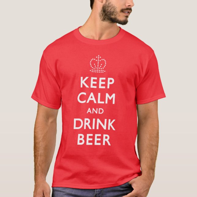 Camiseta Mantenha cerveja calma e da bebida (Frente)