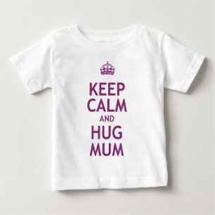 Camiseta Mantenha mãe calma e do abraço