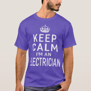 Camiseta Mantenha-Me Calmo E Um Eletricista Mente Mente Don