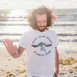 Camiseta Mantenha nossa Tartaruga de Aquarela Plástica<br><div class="desc">Este design foi criado através da arte digital. Pode ser personalizado clicando no botão personalizar e adicionando texto, imagens ou eliminar imagens para personalizar. Entre em contato comigo em colorflowcreations@gmail.com se você quiser usar este design em outro produto. Compre minha pintura de acrílico abstrato original para venda em www.etsy.com/shop/colorflowart. Veja...</div>