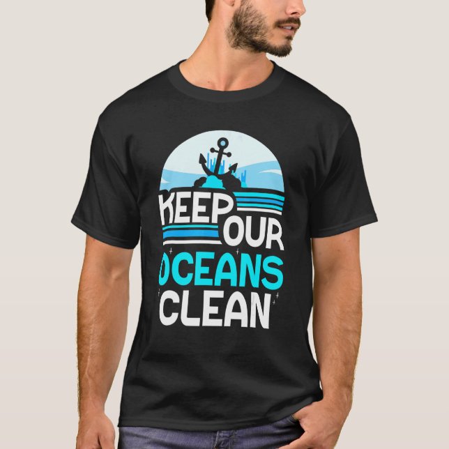 Camiseta Mantenha nossos oceanos limpos e proteja o mar, ec (Frente)