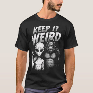 Camiseta Mantenha-o Estranho Funny Alien Pé Grande Retro