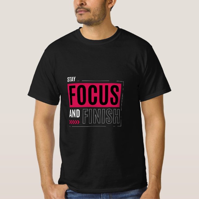 Camiseta Mantenha o Foco e Termine (Frente)