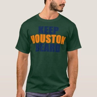 CAMISETA MANTENHA O HOUSTON BEARD