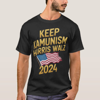 Camiseta Mantenha o Kamunismo  Walz 2024 Mostre Seu Orgulho