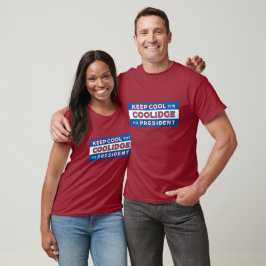 Camiseta Mantenha o Legal com o COOLIDGE para o presidente