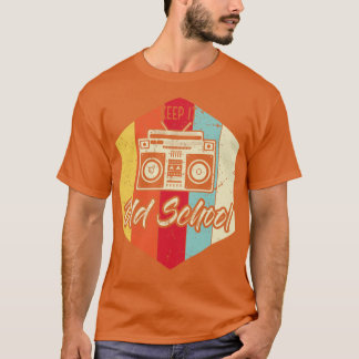 Camiseta Mantenha-o na antiga escola HipHop Rap HipHopper