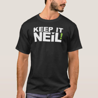 Camiseta Mantenha-o NEIL!