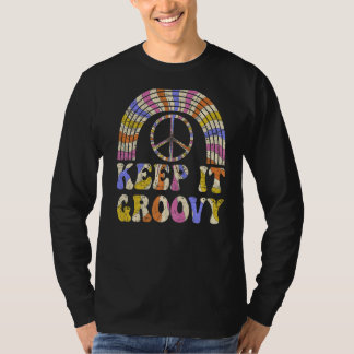 Camiseta Mantenha-o no Groovy 70s Nostalgia estética 1970