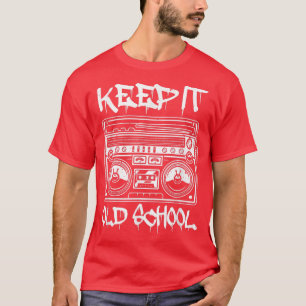 Camiseta Mantenha-O Rap da Escola Hip Hop Velha Quebrando R