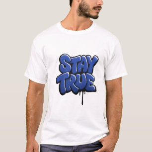Camiseta Mantenha o verdadeiro Grafite Streetwear Graphic T