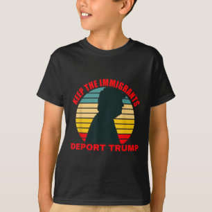 Camiseta Mantenha Os Imigrantes Deportando Trump Retro Anti