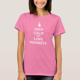 Camiseta Mantenha os macacos calmos e amados