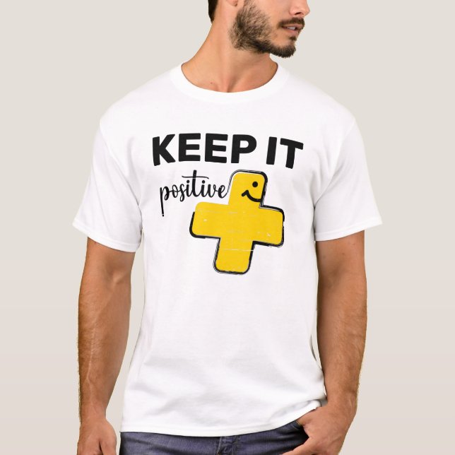 Camiseta Mantenha positivo + sinal de adição (Frente)