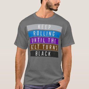 Camiseta Mantenha Rolling Jiu Jitsu para o presente BJJ Juj