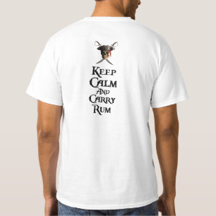 Camiseta Mantenha rum calmo e do carregar