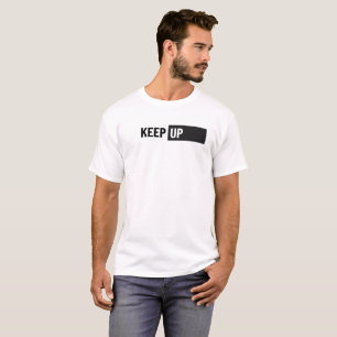 Camiseta Mantenha-se ativo - Tshirt de tipografia motivacio