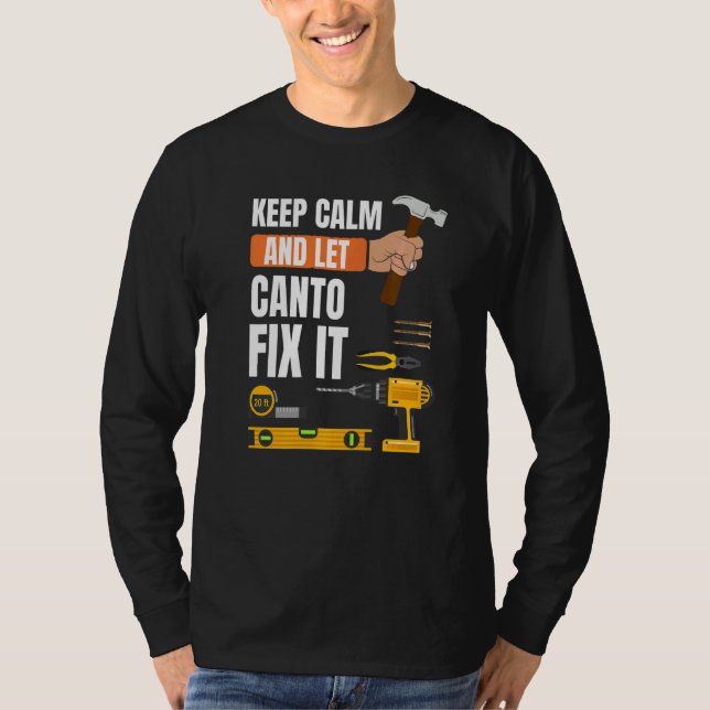 Camiseta Mantenha-Se Calmo E Deixe Canto Corrigir A Constru (Frente)