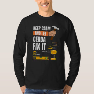 Camiseta Mantenha-Se Calmo E Deixe Cerda Consertar A Constr