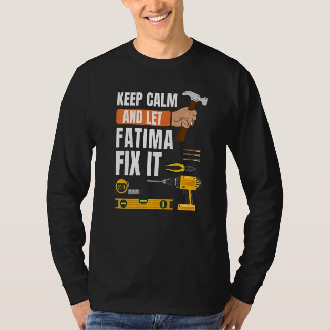 Camiseta Mantenha-Se Calmo E Deixe Fátima Consertar A Const (Frente)