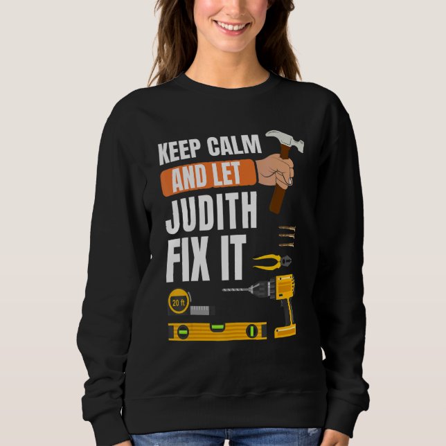 Camiseta Mantenha-Se Calmo E Deixe Judith Consertá-Lo. (Frente)