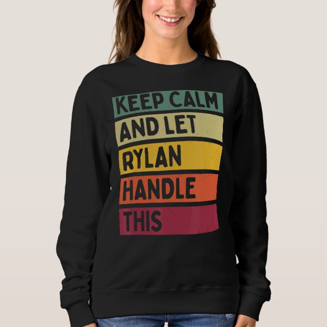 Camiseta Mantenha-Se Calmo E Deixe Rylan Lidar Com Esta Cot (Frente)