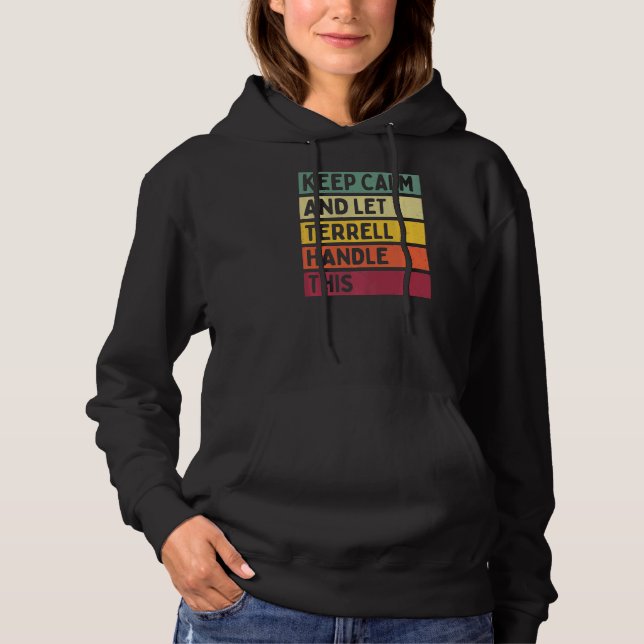 Camiseta Mantenha-Se Calmo E Deixe Terrell Lidar Com Esta C (Frente)