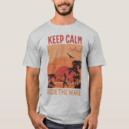 Camiseta Mantenha-Se Calmo E Faça O Acordar Acordar