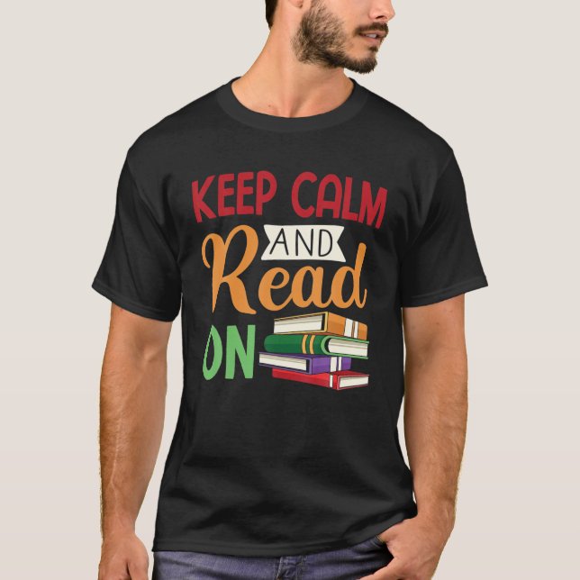 Camiseta Mantenha-Se Calmo E Leia Para Nerd Smart Bookworm (Frente)