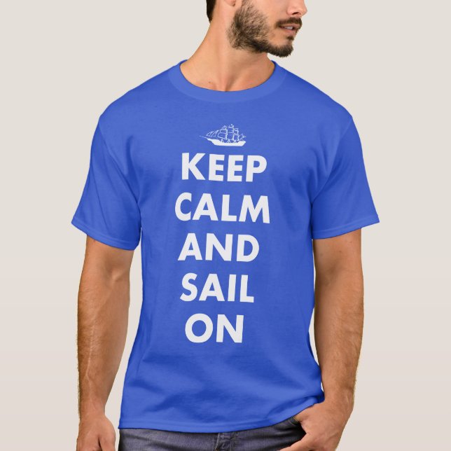 Camiseta Mantenha-se calmo e navegue (Frente)