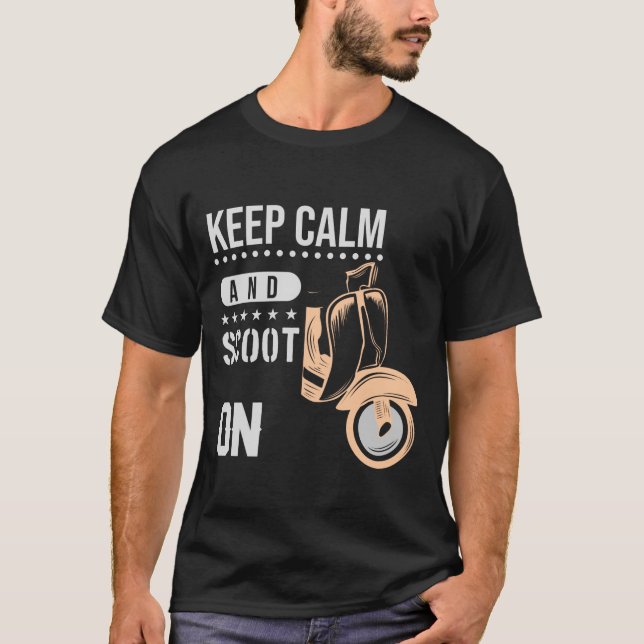 Camiseta Mantenha-Se Calmo E Scoot. (Frente)