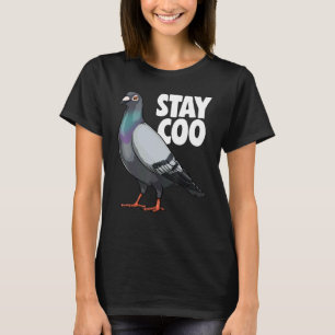 Camiseta Mantenha-Se Coo Pombo Mulheres Adoram Pigeon Pet P
