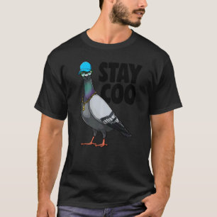 Camiseta Mantenha-Se Coo Pombo Mulheres Adoram Pombo
