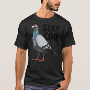 Camiseta Mantenha-Se Coo Pombo Mulheres Adoram Pombo Pombo