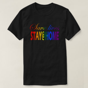 Camiseta Mantenha-se em casa. Orgulho de texto em arco-íri