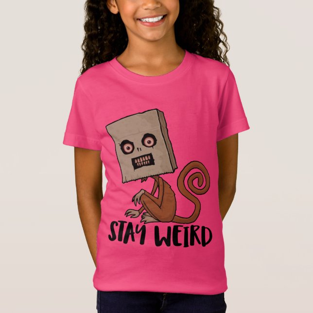 Camiseta Mantenha-se estranho macaco de saco (Frente)