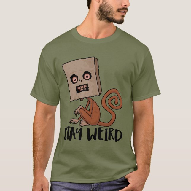 Camiseta Mantenha-se estranho macaco de saco (Frente)