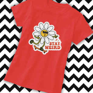 Camiseta Mantenha-se estranho no skate Daisy