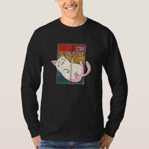 Camiseta Mantenha-se pawsitivo Proprietário de Gato Kitten 