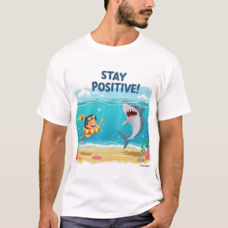 Camiseta Mantenha-se Positivo - Aventura de Tubarões no Mar