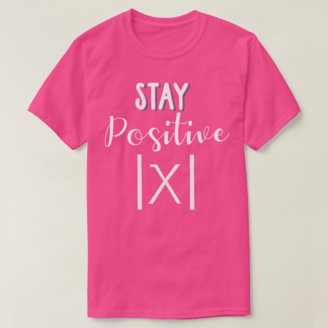 Camiseta Mantenha-Se Positivo Evitar Equação De Matemática  (Frente do Design)