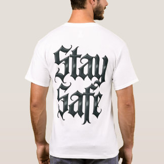 Camiseta Mantenha-se Seguro