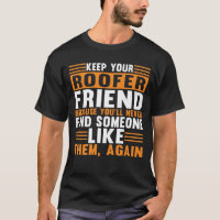 Mantenha seu amigo Roofer no telhado