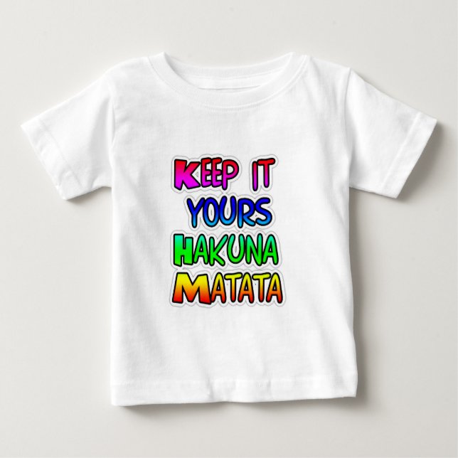 Camiseta Mantenha seu Impressão de Arte Hakuna Matata (Frente)