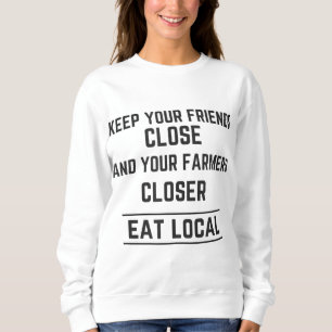 Camiseta Mantenha Seus Amigos Fechados Agricultores Mais Pr