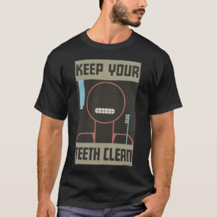Camiseta Mantenha seus dentes limpos Tela de higiene dentár